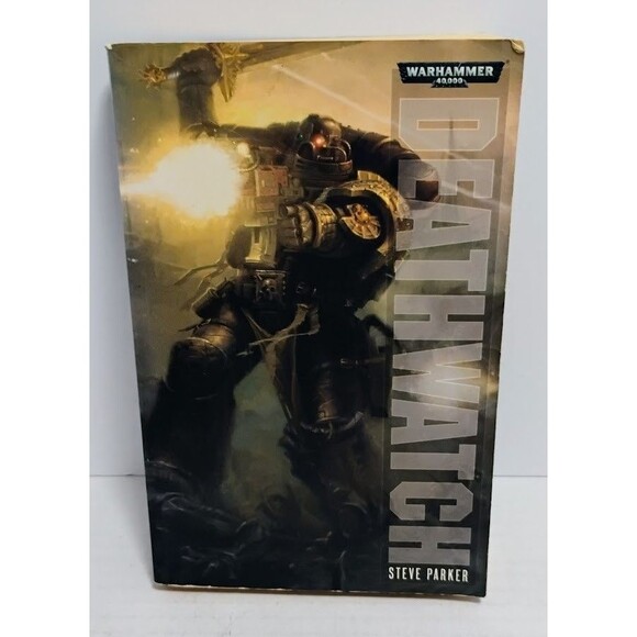 2013 BLACK LIBRARY WARHAMMER 40K 40,000 DEATHWATCH BY STEVE PARKER FIRST PRINT - Picture 1 of 6